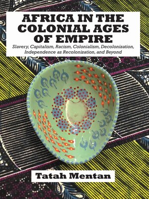 cover image of Africa in the Colonial Ages of Empire